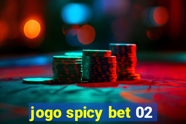 jogo spicy bet 02